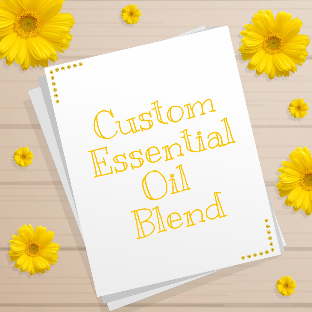 Custom Blend for Kristina